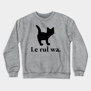 I'm A Cat (Láadan) Crewneck Sweatshirt